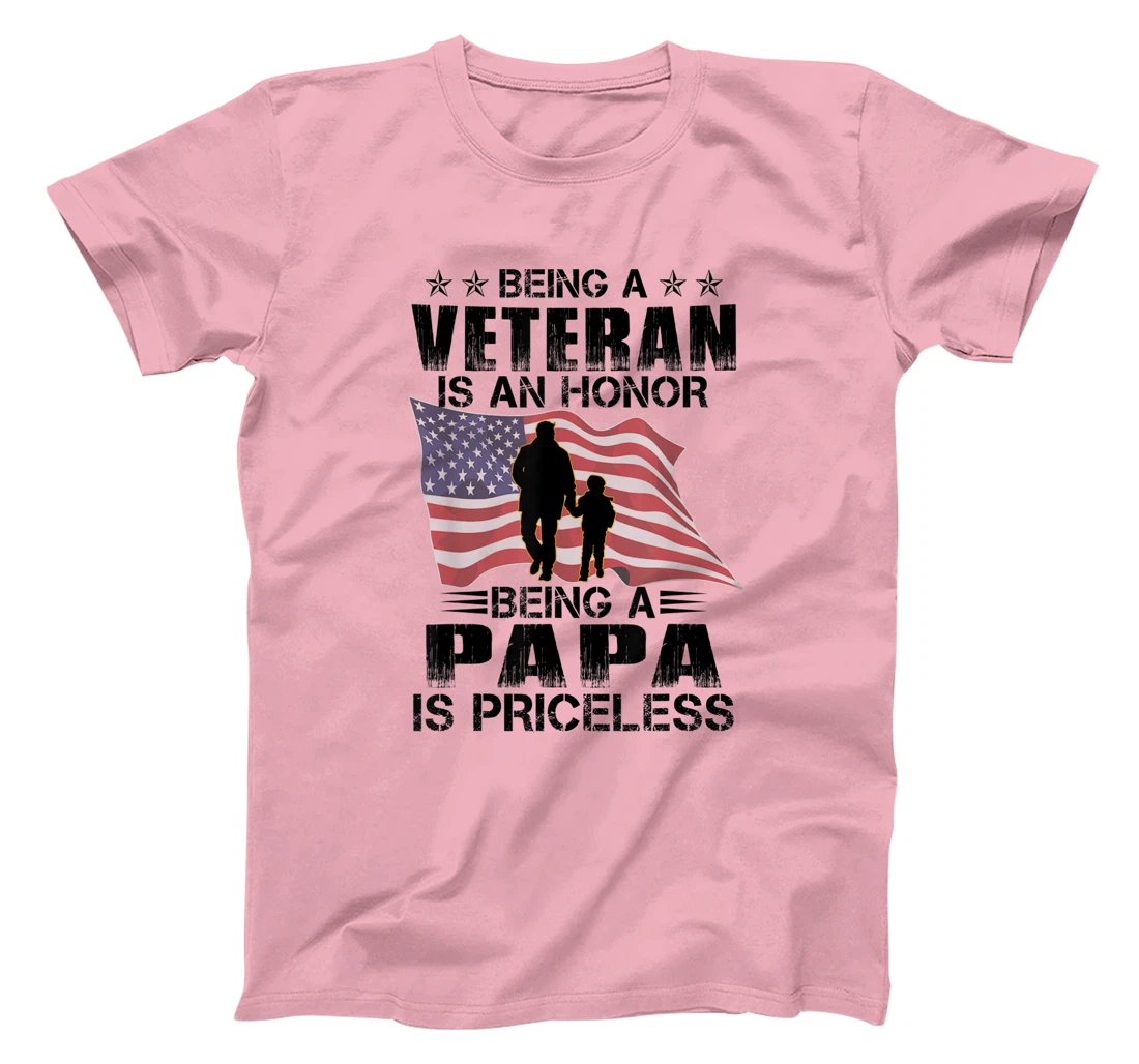 Being Papa Is A Veteran Being Papa Is Priceless T-Shirt