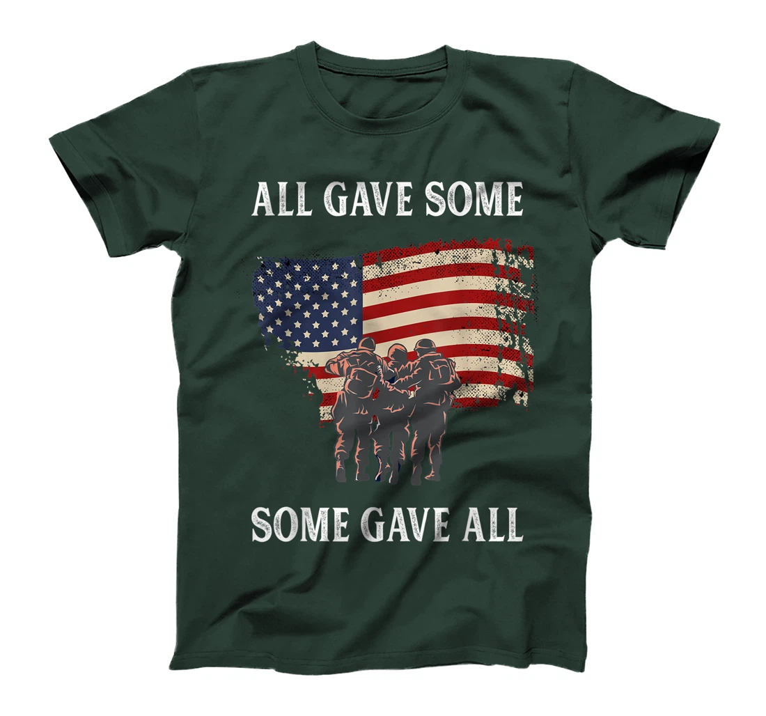 All Gave Some Some Gave All Proud Veteran US Army Gift T-Shirt