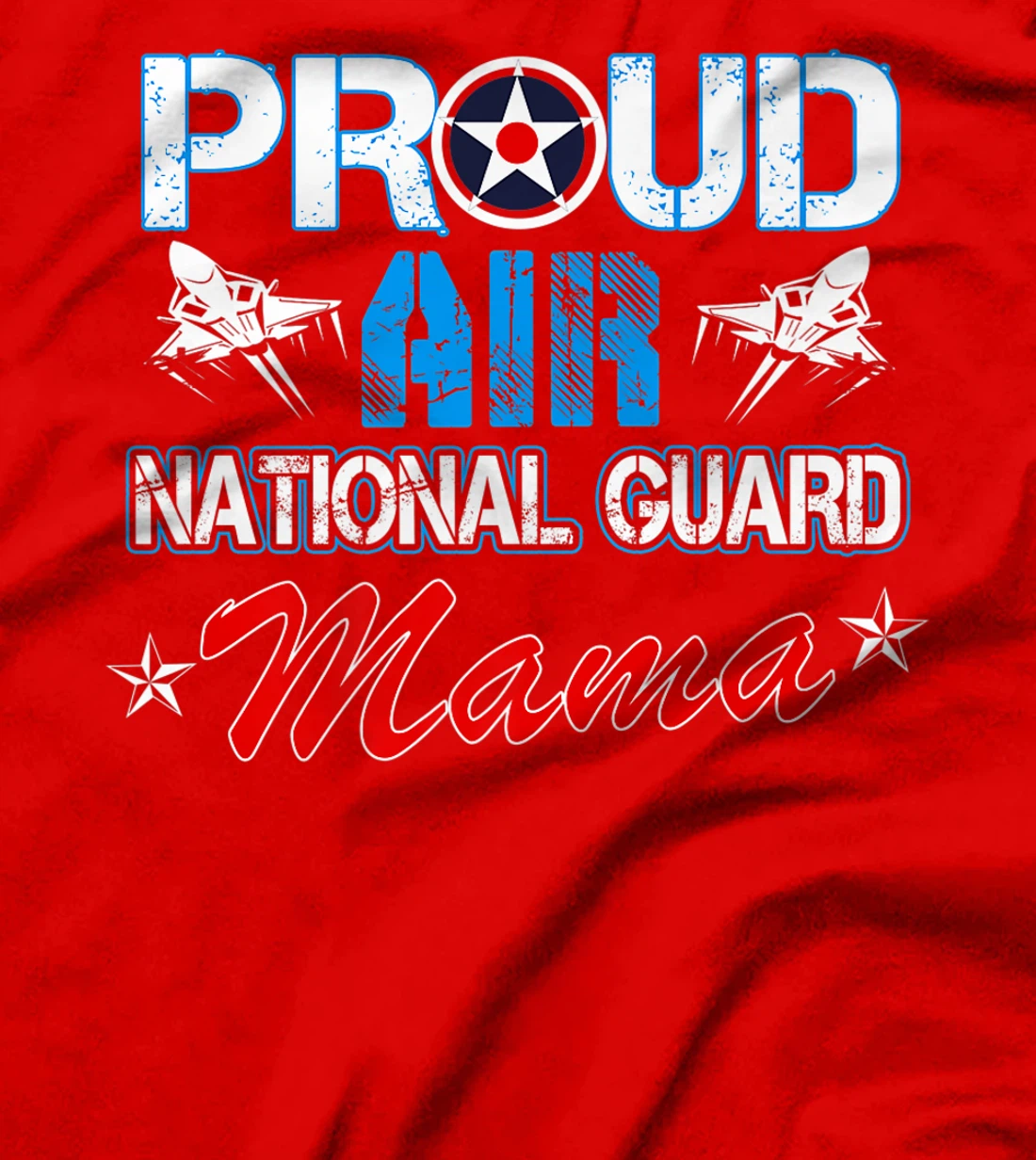 Proud Air National Guard Mama Air Force Veterans Day Premium T-Shirt