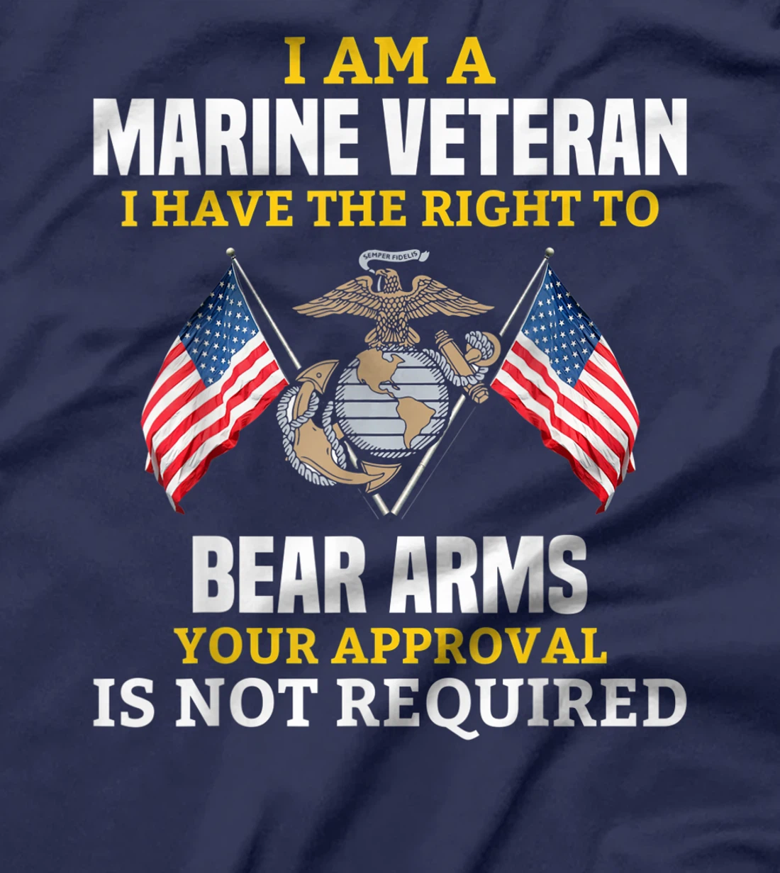 im am a marine veteran for father T-Shirt
