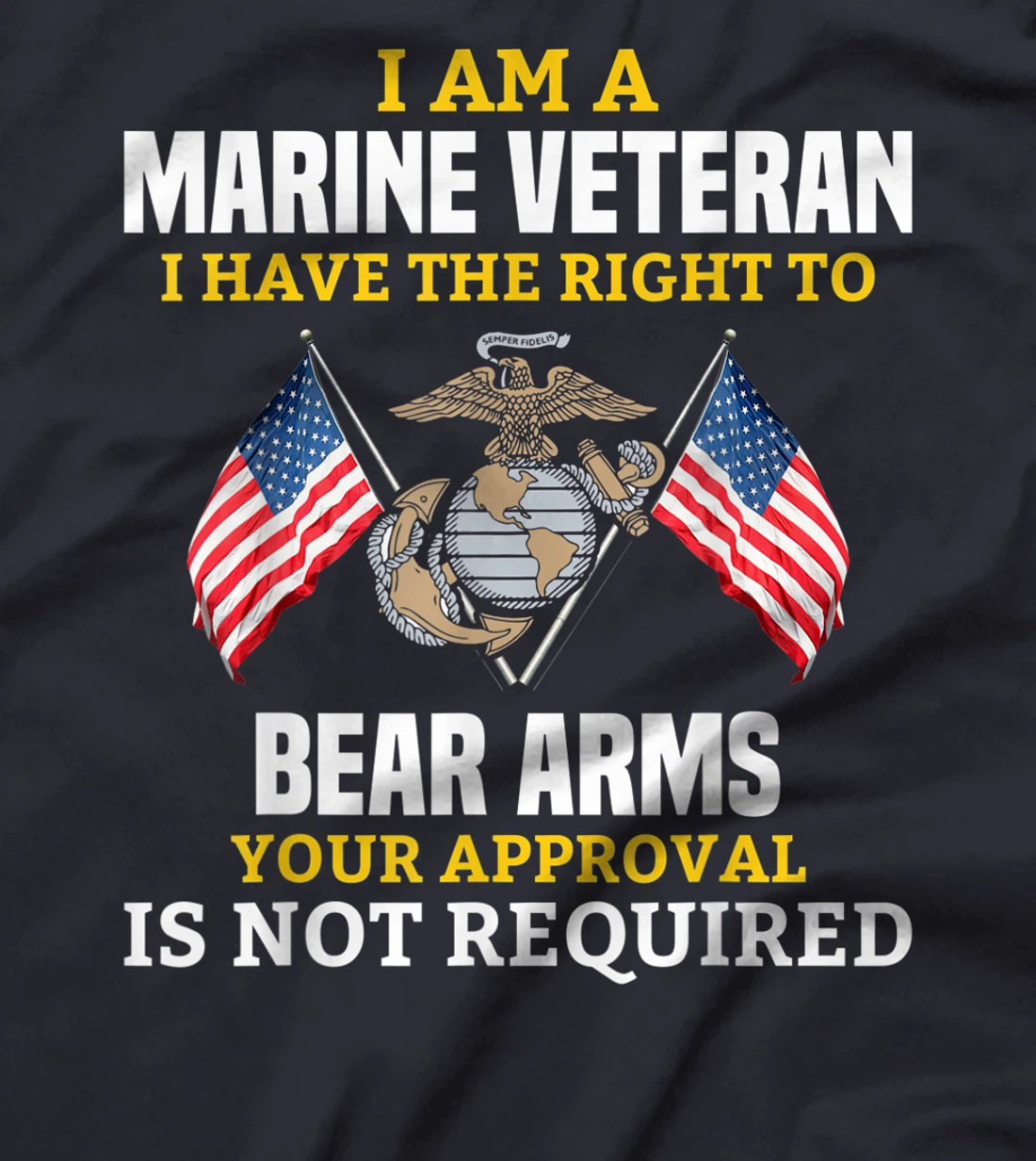 im am a marine veteran for father T-Shirt