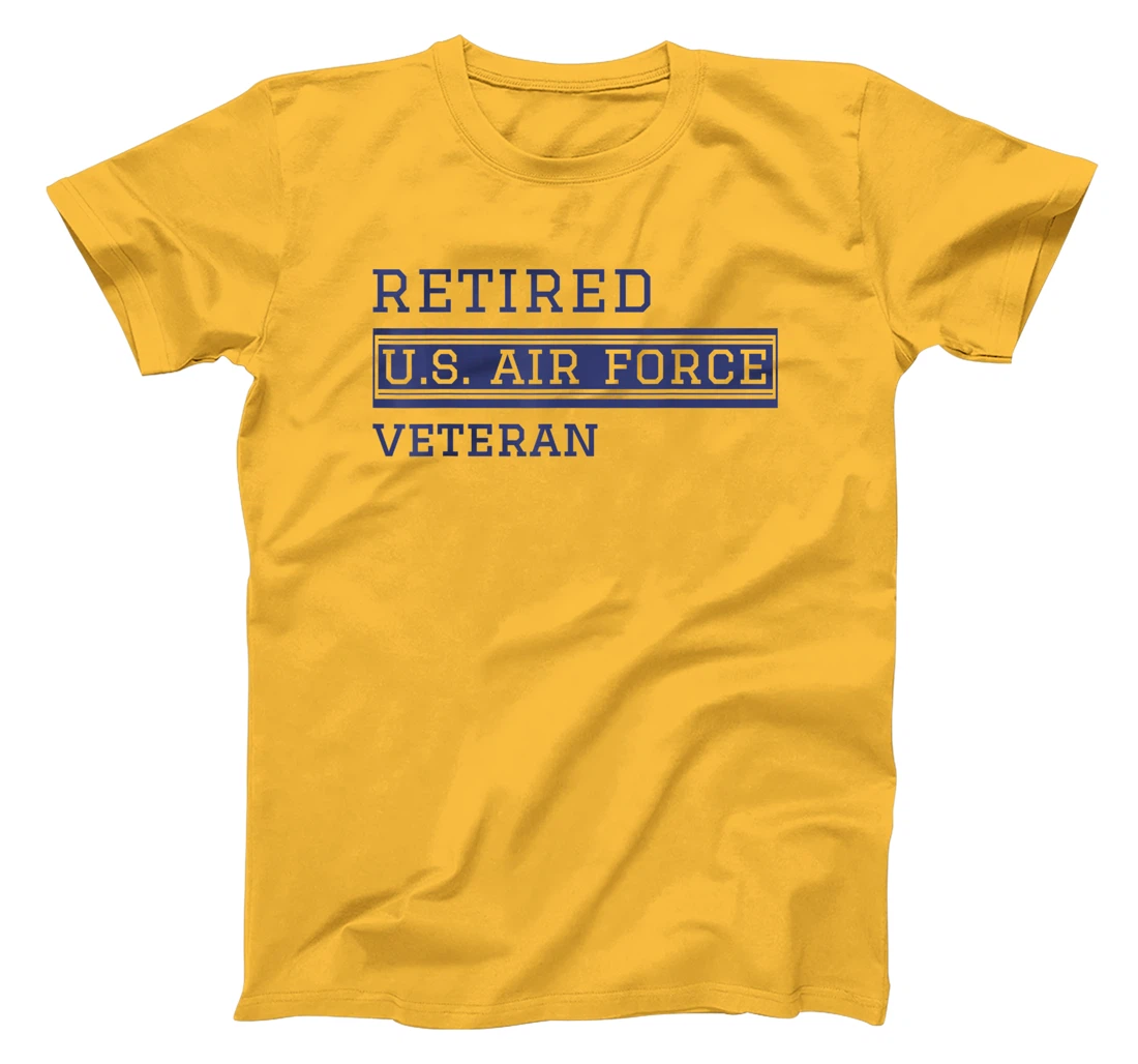 US Air Force Retired Veteran Air Force Retirement T-Shirt