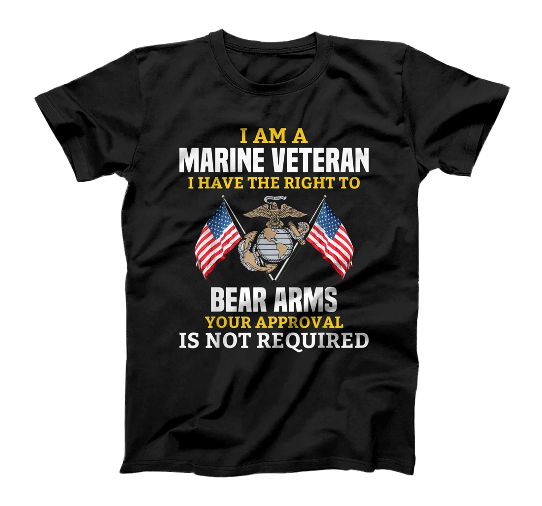 im am a marine veteran for father T-Shirt
