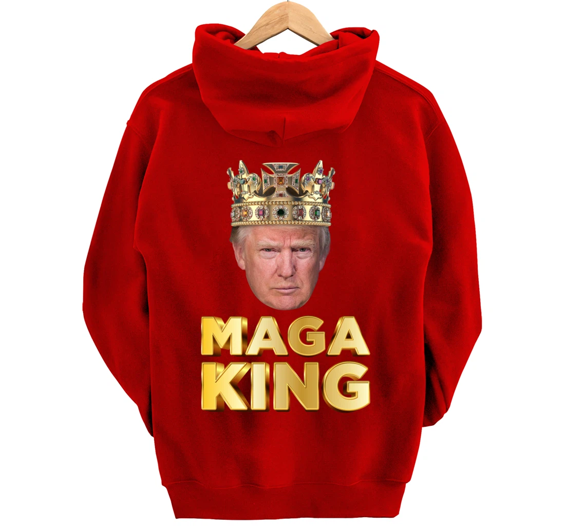 MAGA King Pro Trump Pullover Hoodie