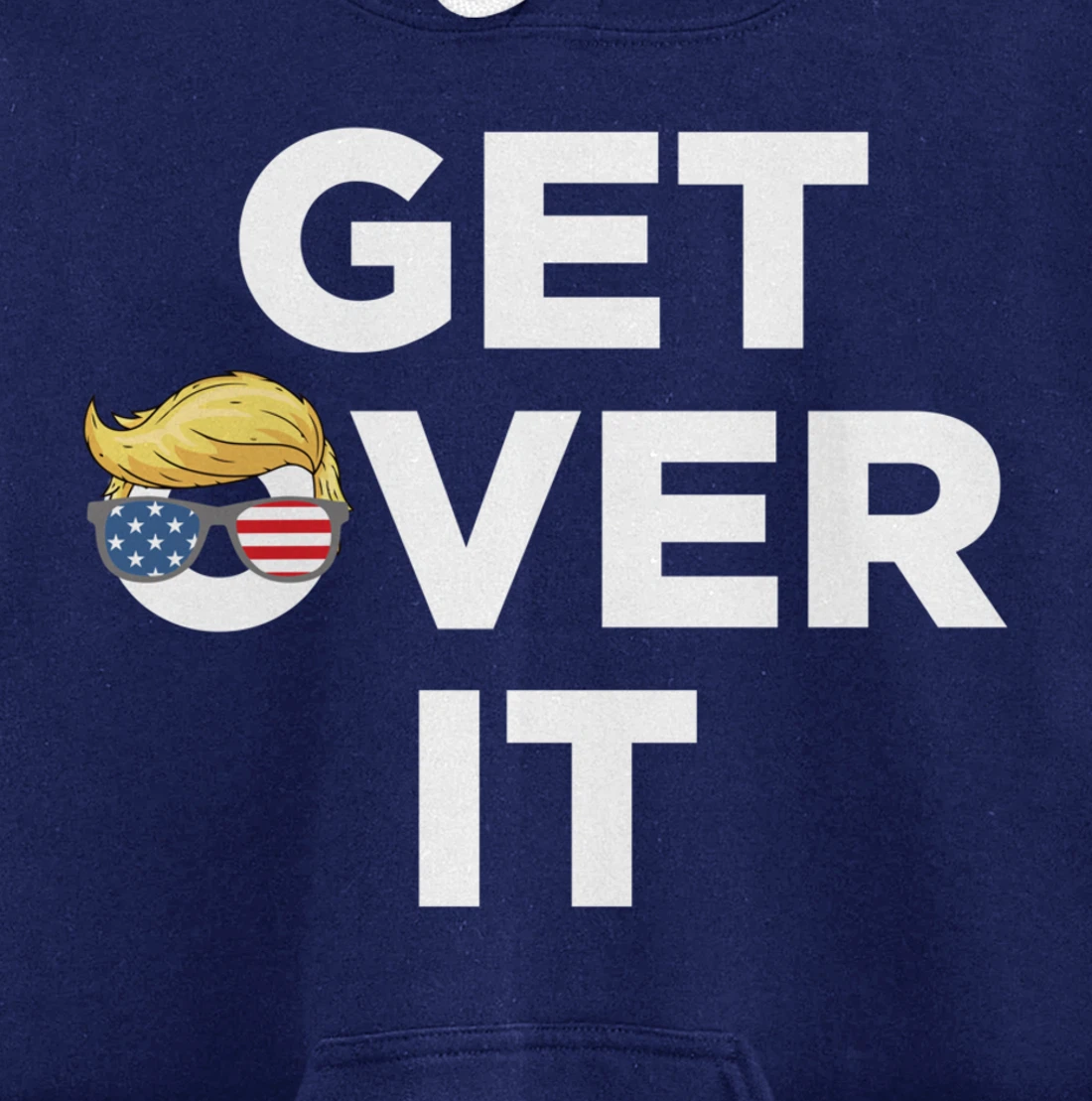 Get Over It Trump 2024 Election President Donald Trump Pullover Hoodie