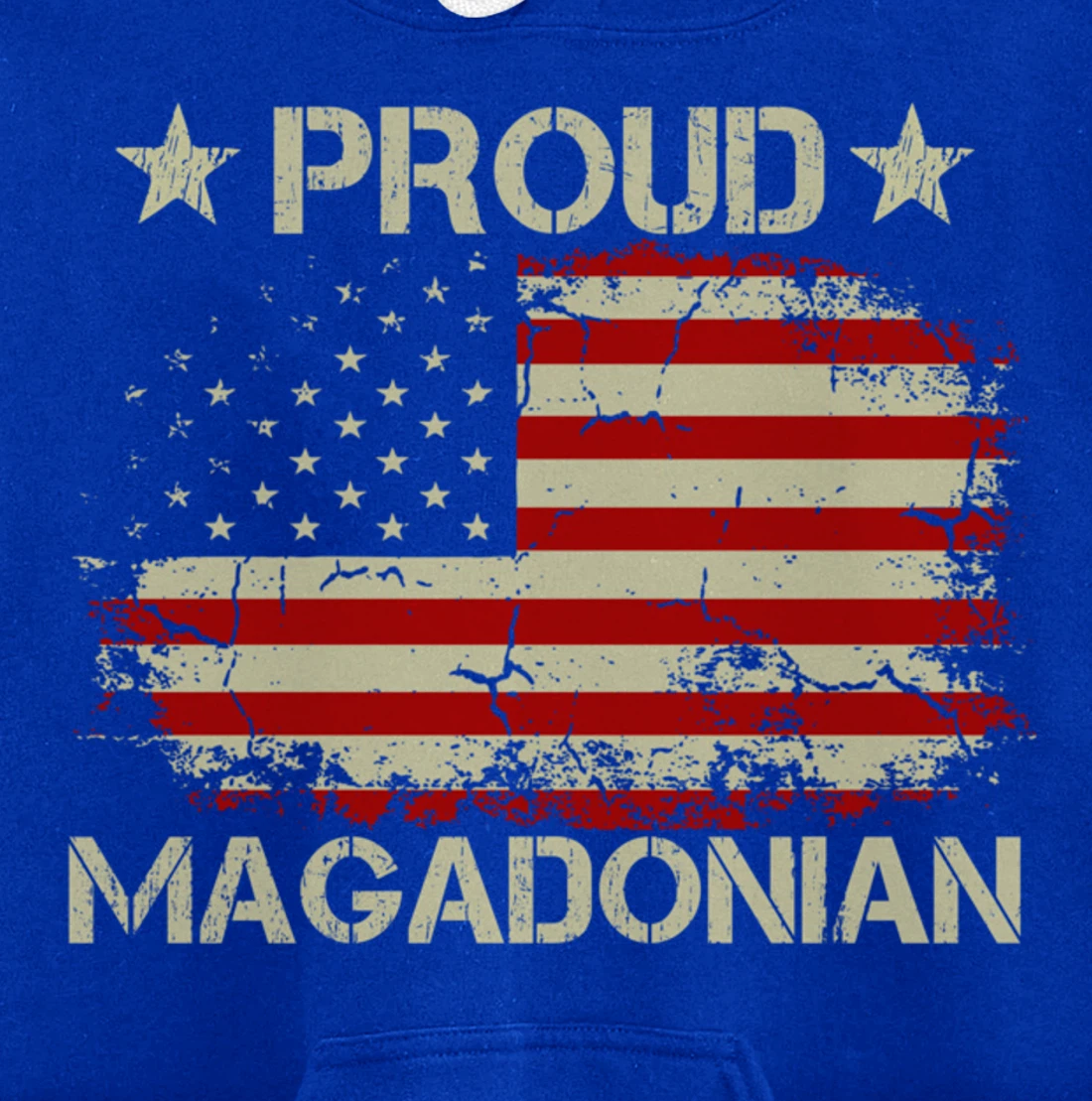 Magadonia 2024 Trump Voter Proud Trump Supporter Magadonian Pullover Hoodie