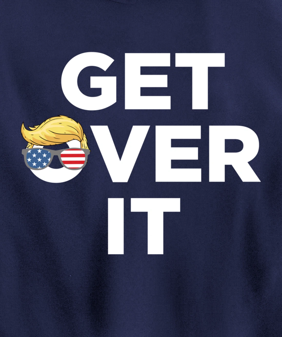 Get Over It Trump 2024 Election President Donald Trump Pullover Hoodie