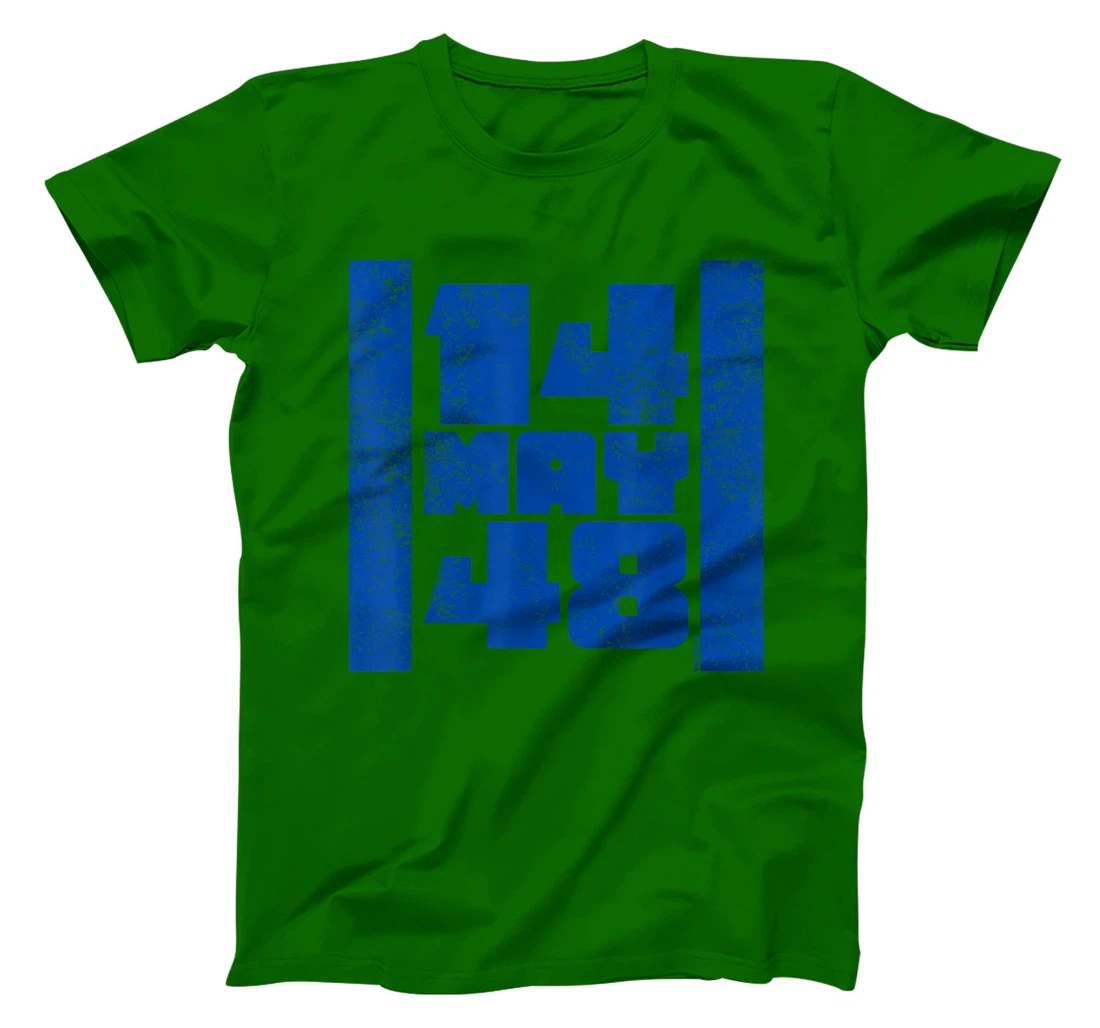 14 May 48 Israel Flag - Independence Day T-Shirt