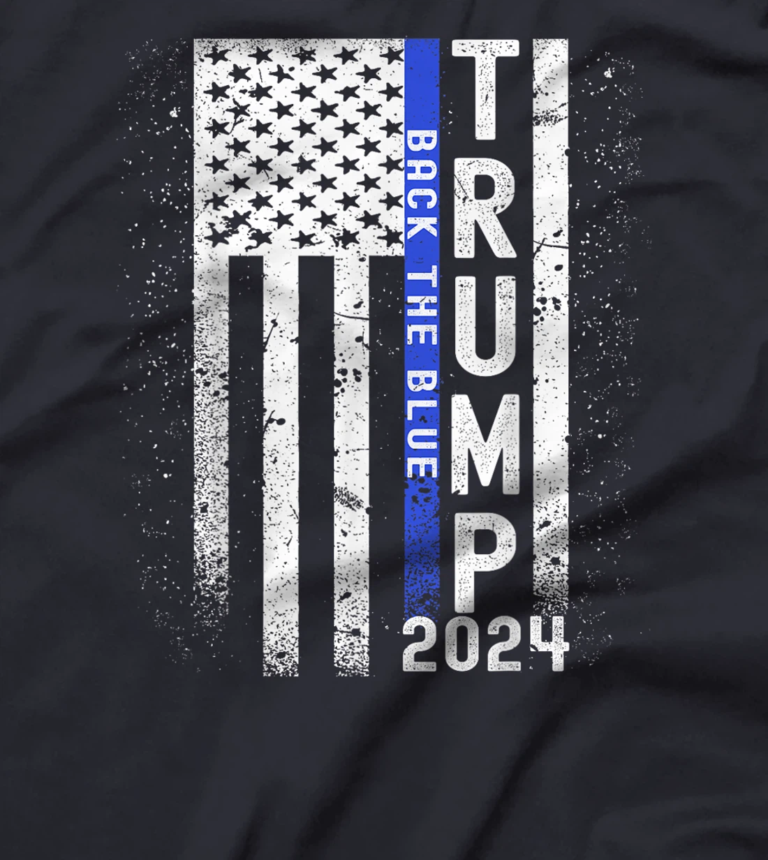 Womens Trump 2024 Back The Blue American Flag Blue Line 4th Of July T-Shirt