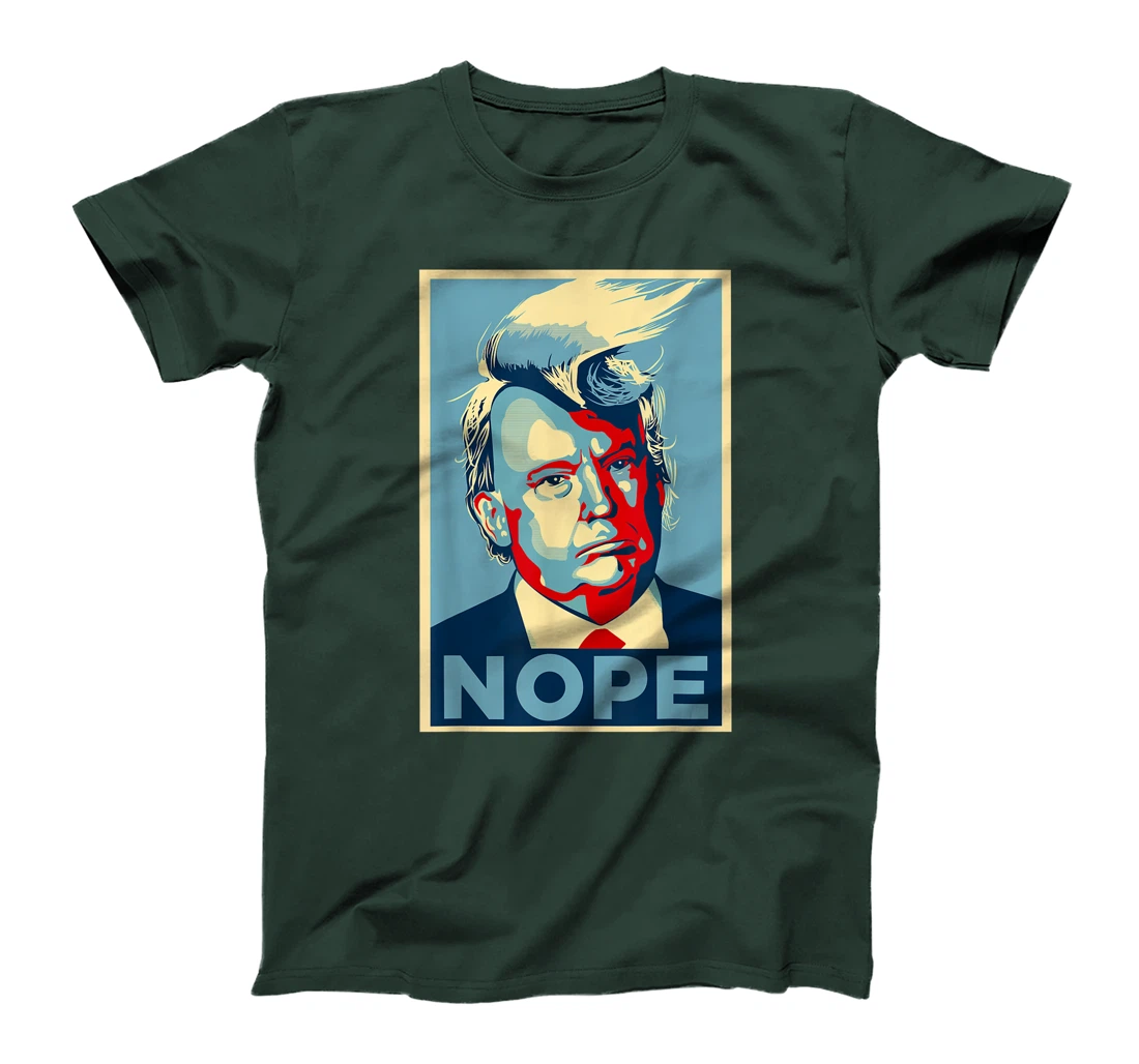 Nope, Anti Trump Tee | Trump Hair T-Shirt