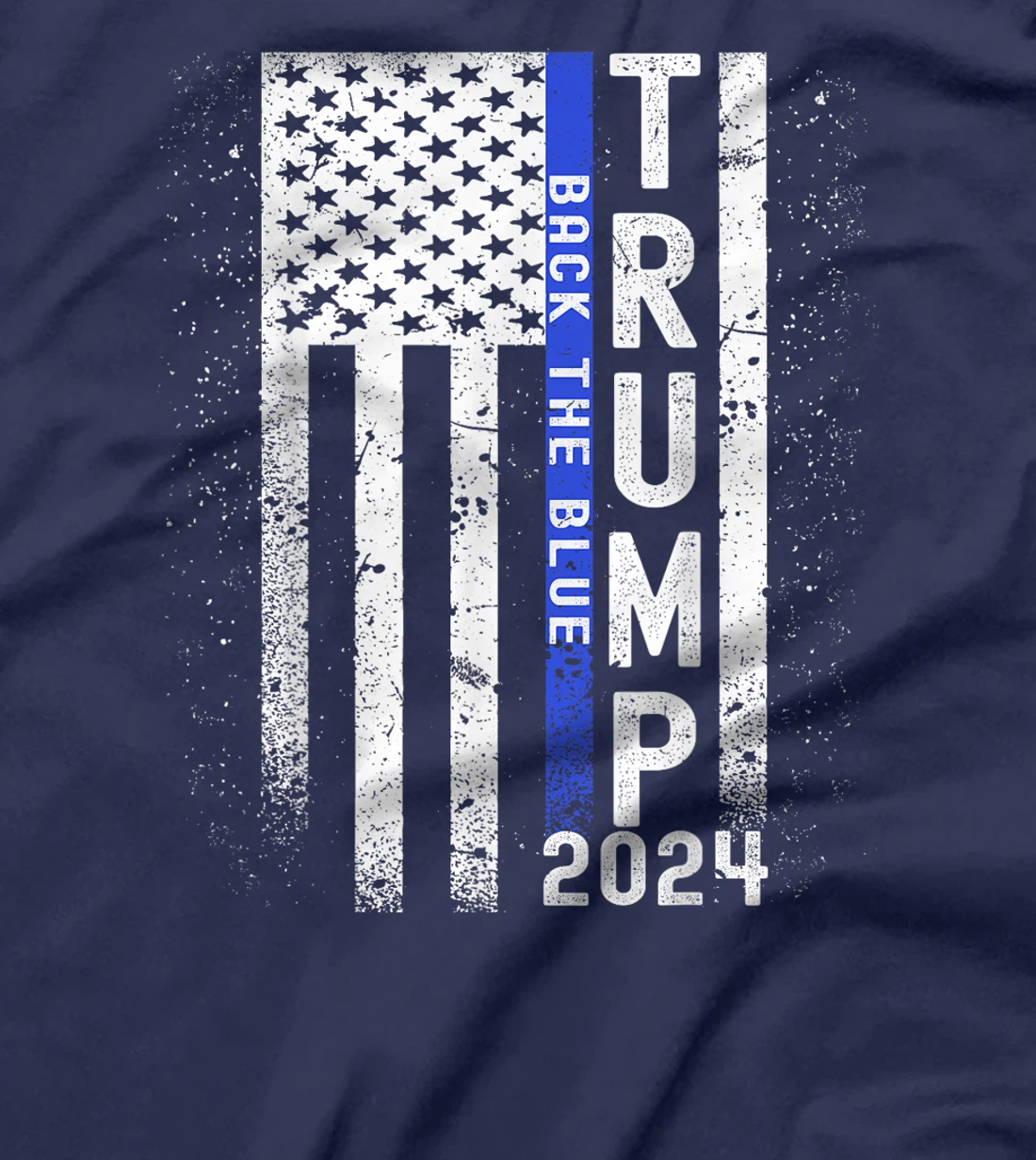 Womens Trump 2024 Back The Blue American Flag Blue Line 4th Of July T-Shirt