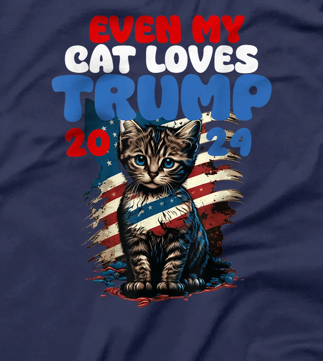 Even My Cat Loves Trump 2024 Shirt, Love Cats Love Trump T-Shirt