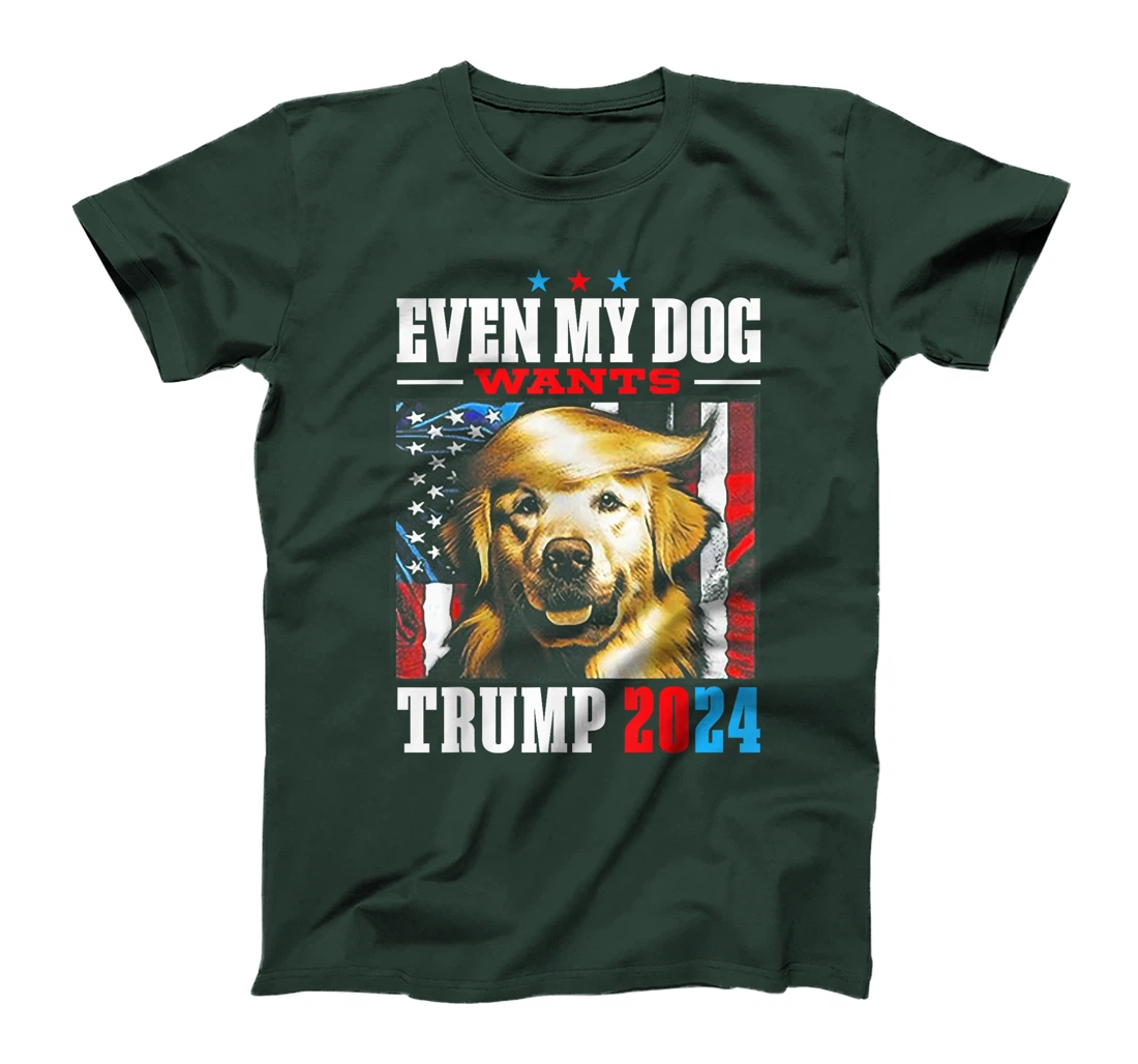 Even My Dog Wants Trump 2024 T-Shirt