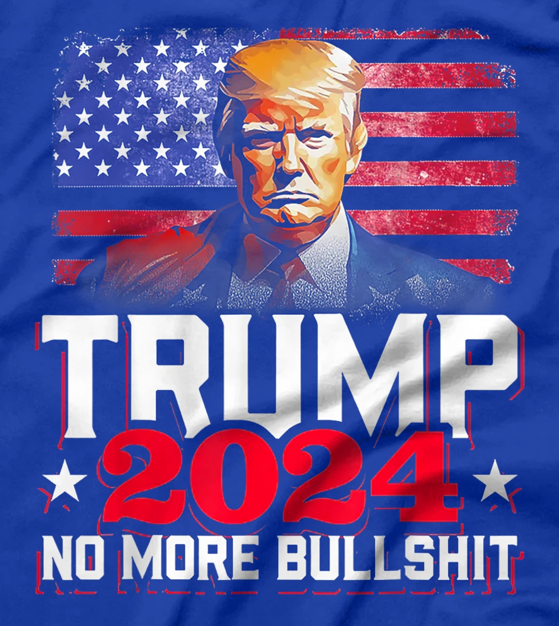 Trump 2024 No More Bull Shit America Flag T-Shirt