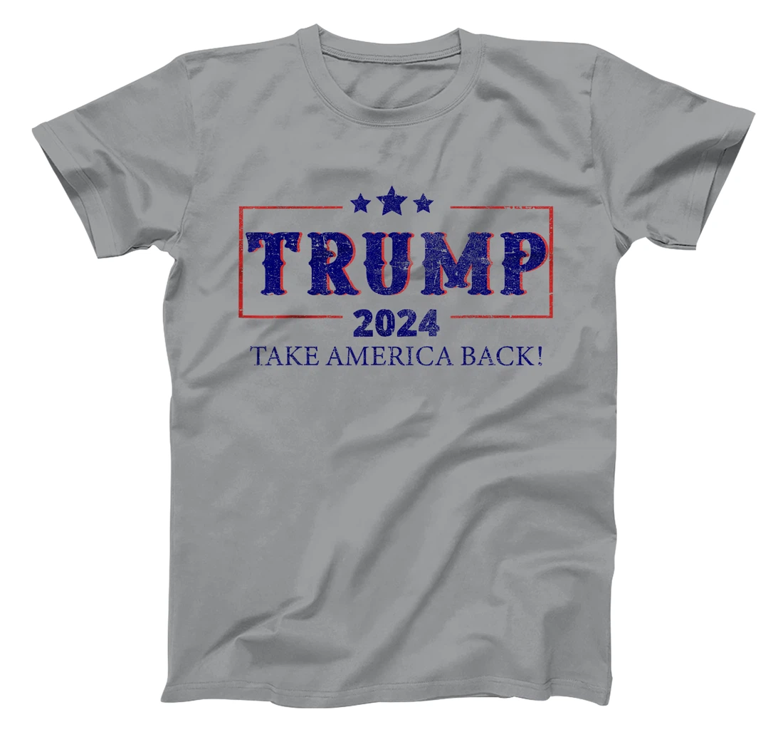 2024 Take America Back Trump make america T-Shirt