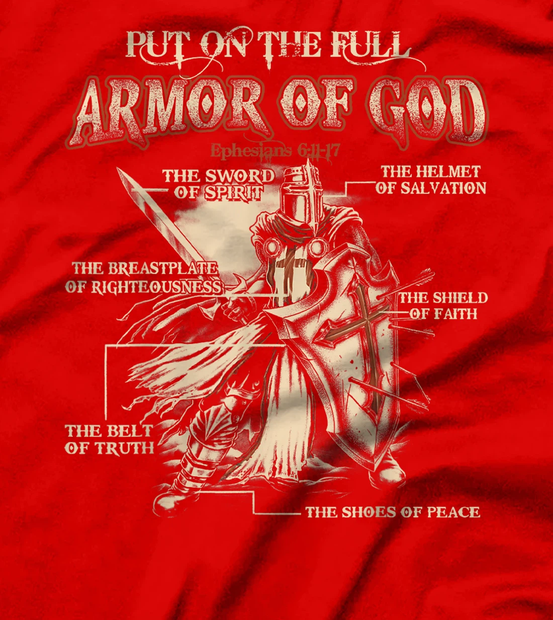 Put On The Full Armor Of God - Jesus T-Shirt