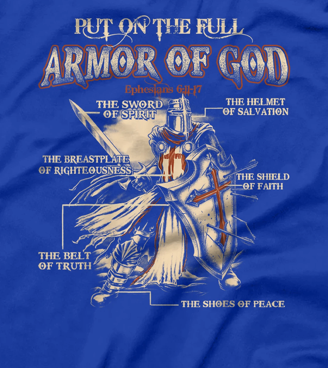 Put On The Full Armor Of God - Jesus T-Shirt