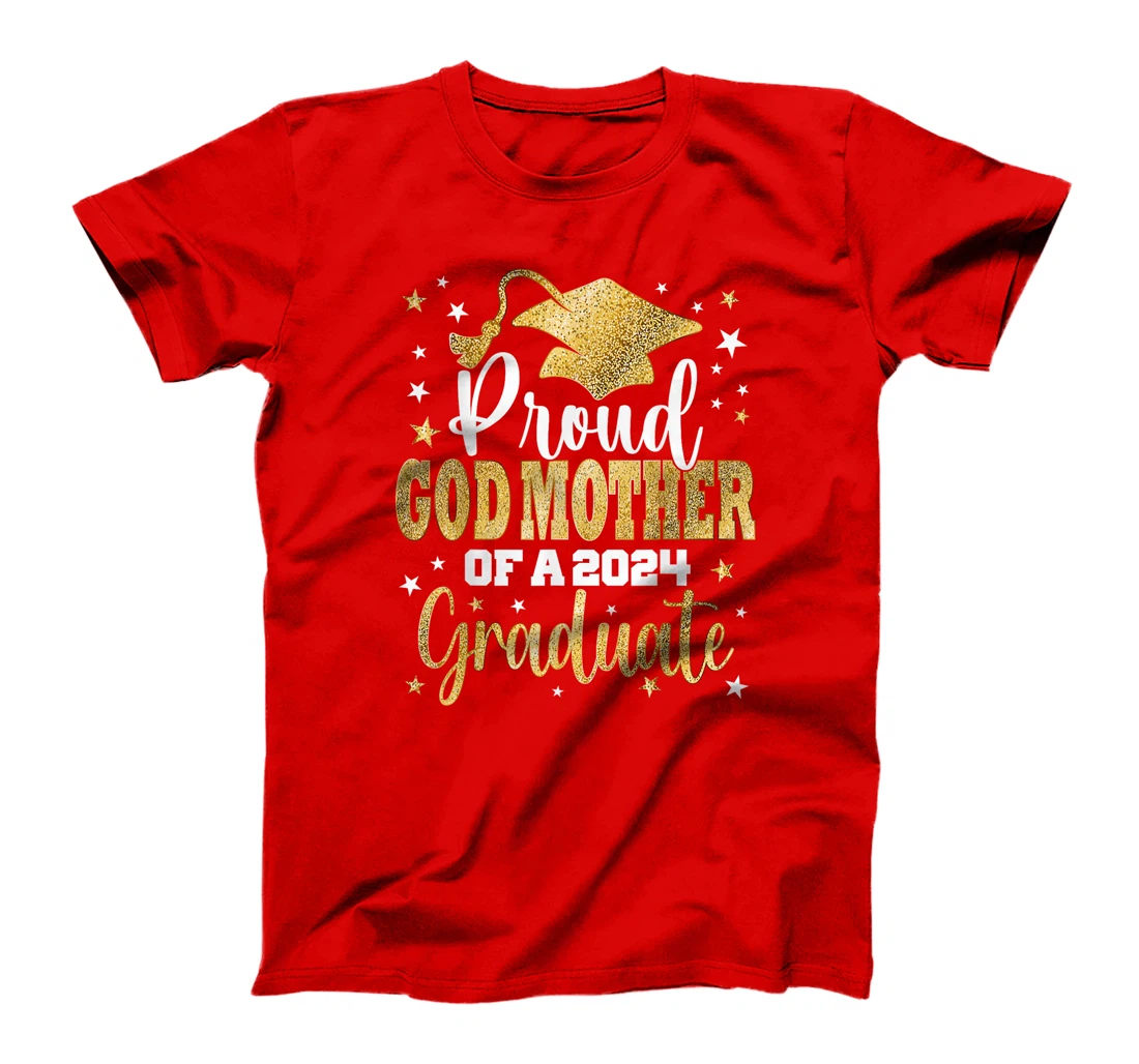 Proud God Mother of a 2024 Graduate Class Senior Graduation T-Shirt