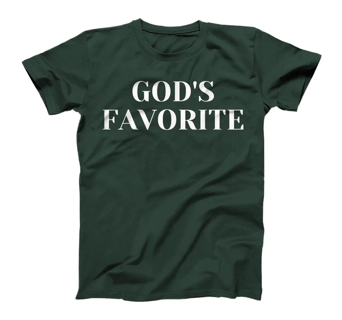 God's Favorite T-Shirt