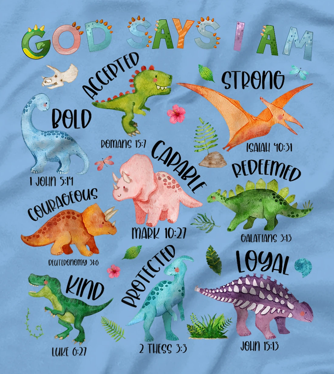 God Says I Am Dinosaur Lover Bible Verse Kids Toddler Boys T-Shirt