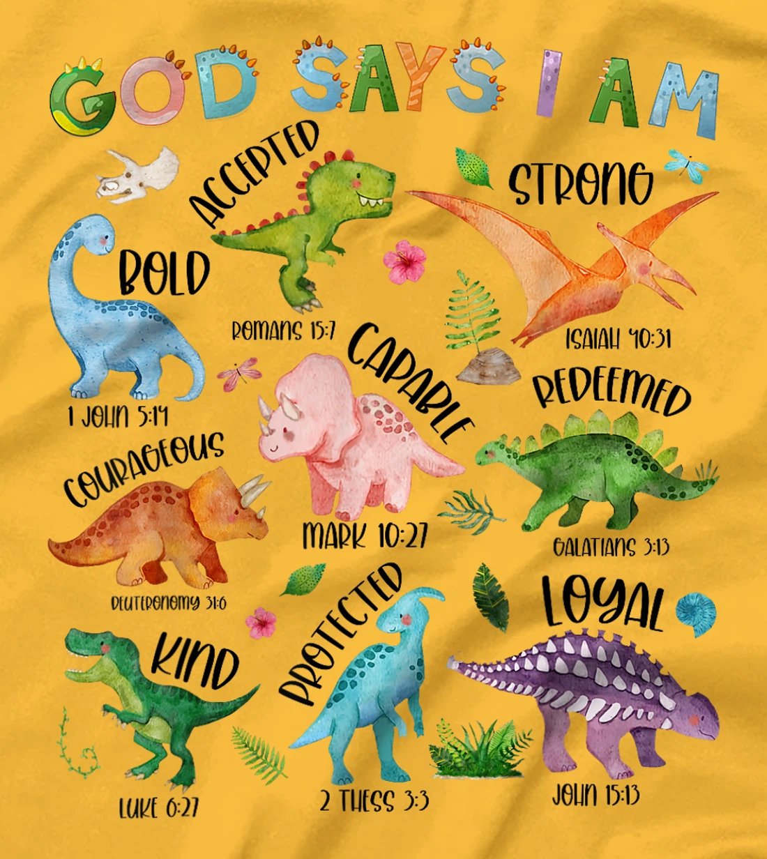 God Says I Am Dinosaur Lover Bible Verse Kids Toddler Boys T-Shirt