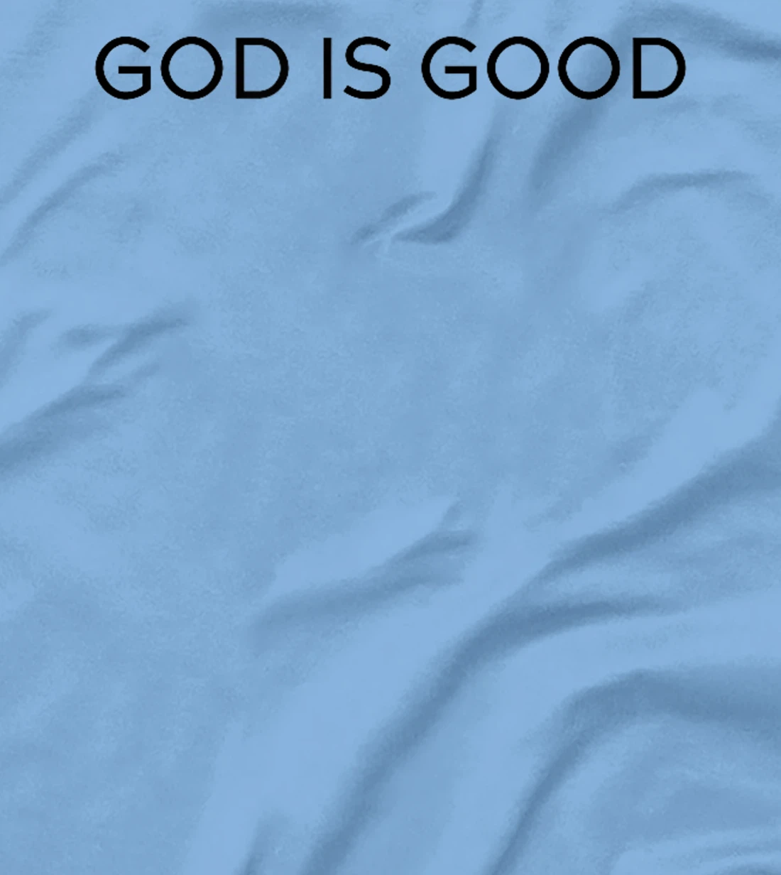 God is good Trendy Christian Saying Minimal T-Shirt