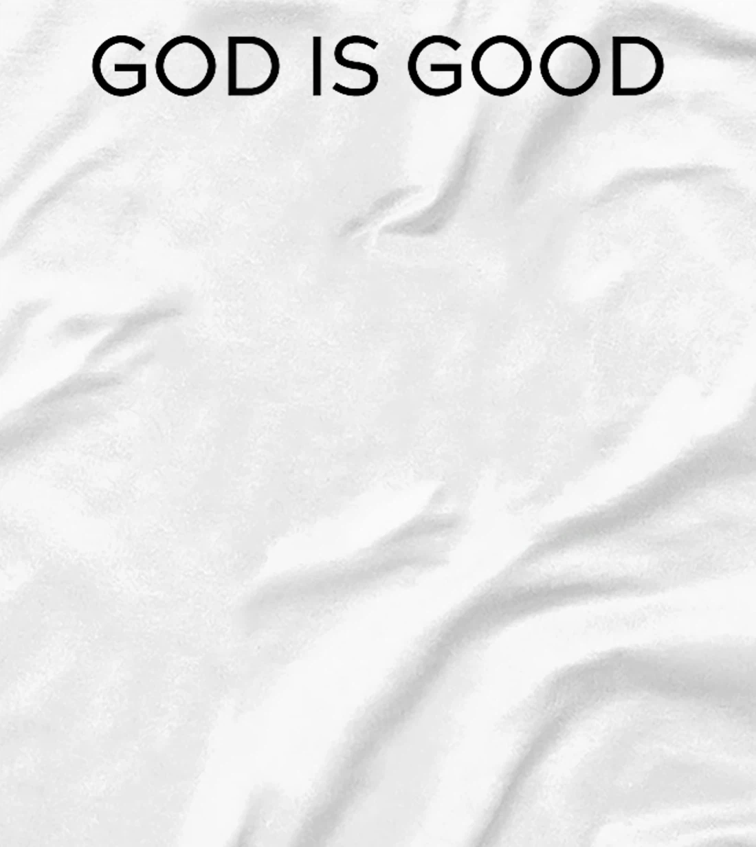 God is good Trendy Christian Saying Minimal T-Shirt