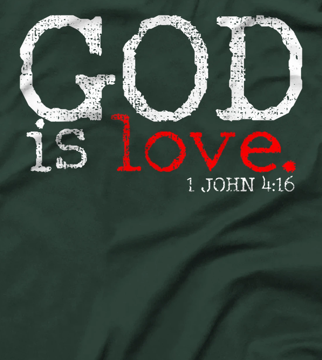 Christians God Is Love Gift Vintage T-Shirt