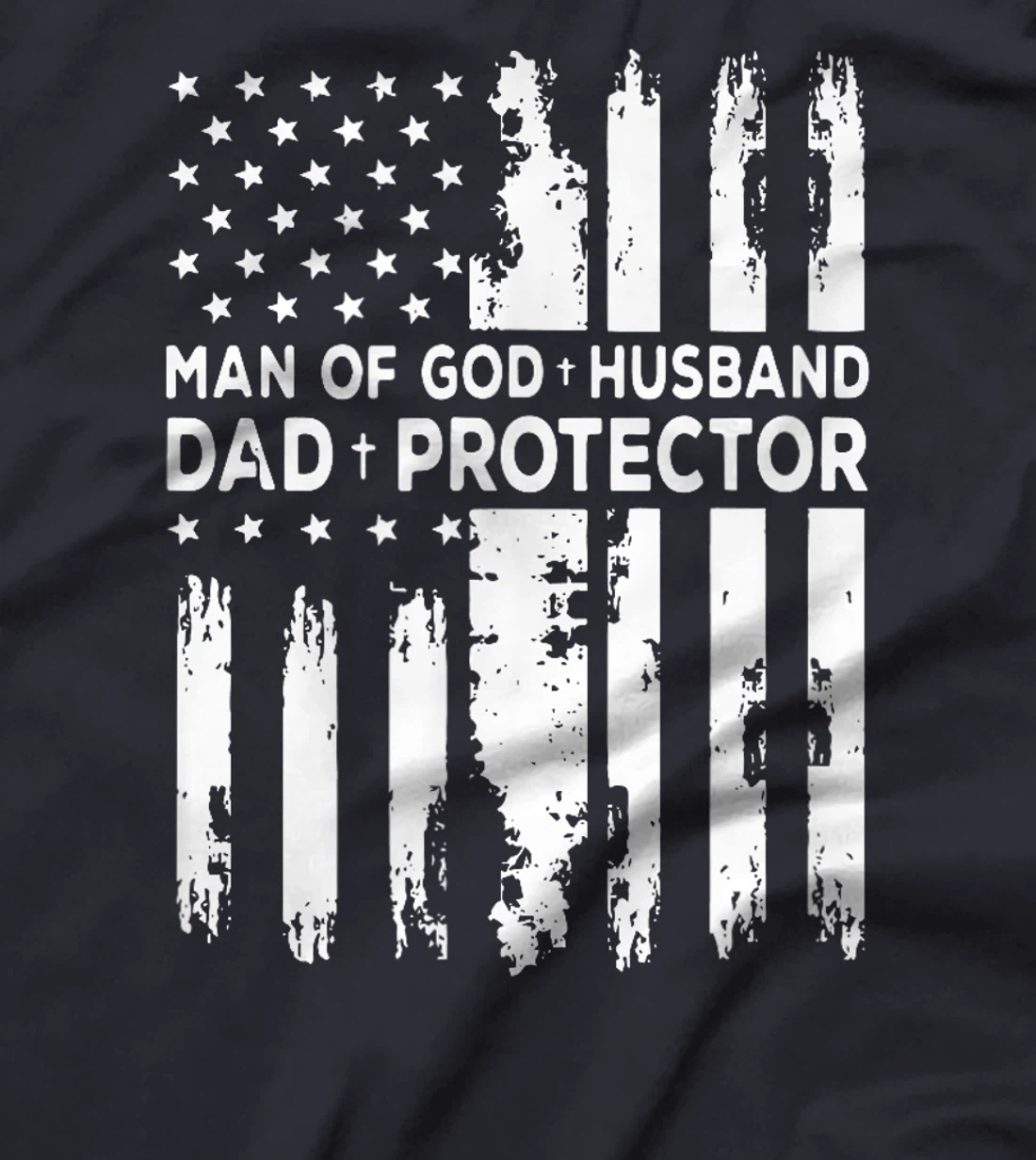 Jesus God Religious Man of God Husband Dad Protector T-Shirt