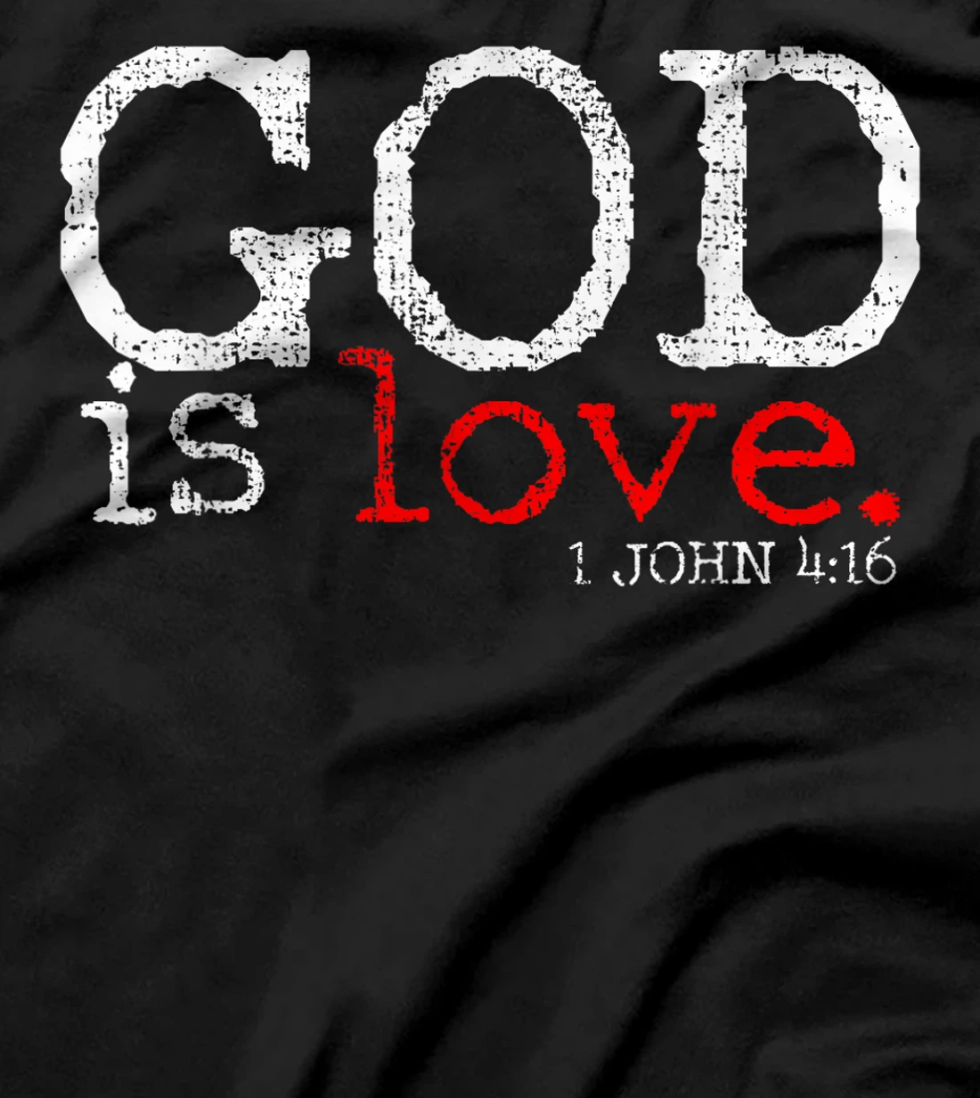 Christians God Is Love Gift Vintage T-Shirt