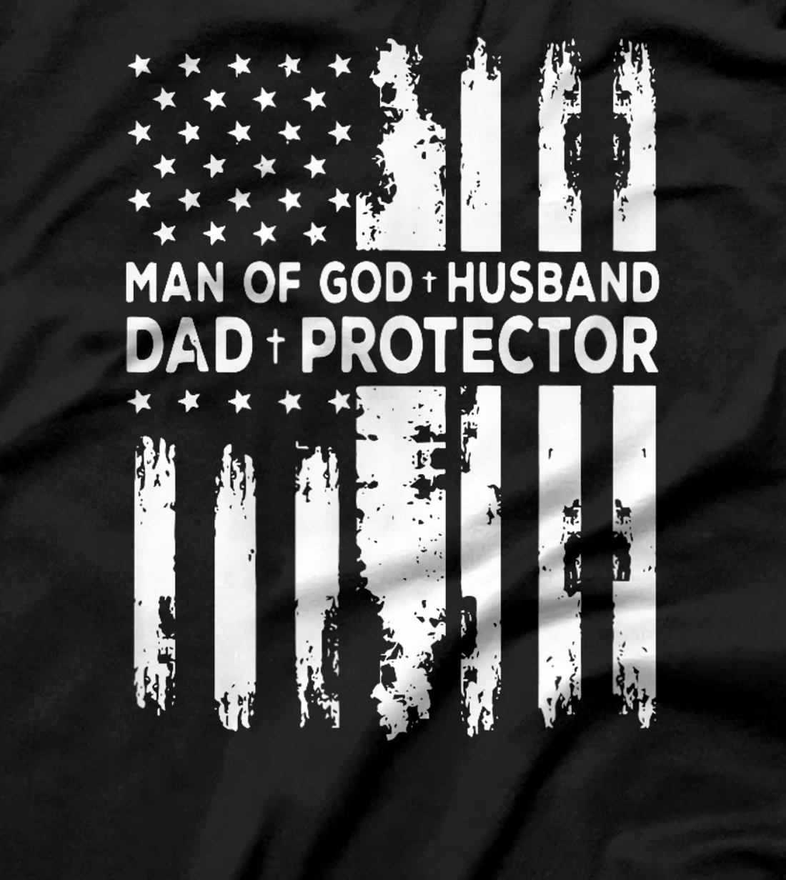 Jesus God Religious Man of God Husband Dad Protector T-Shirt