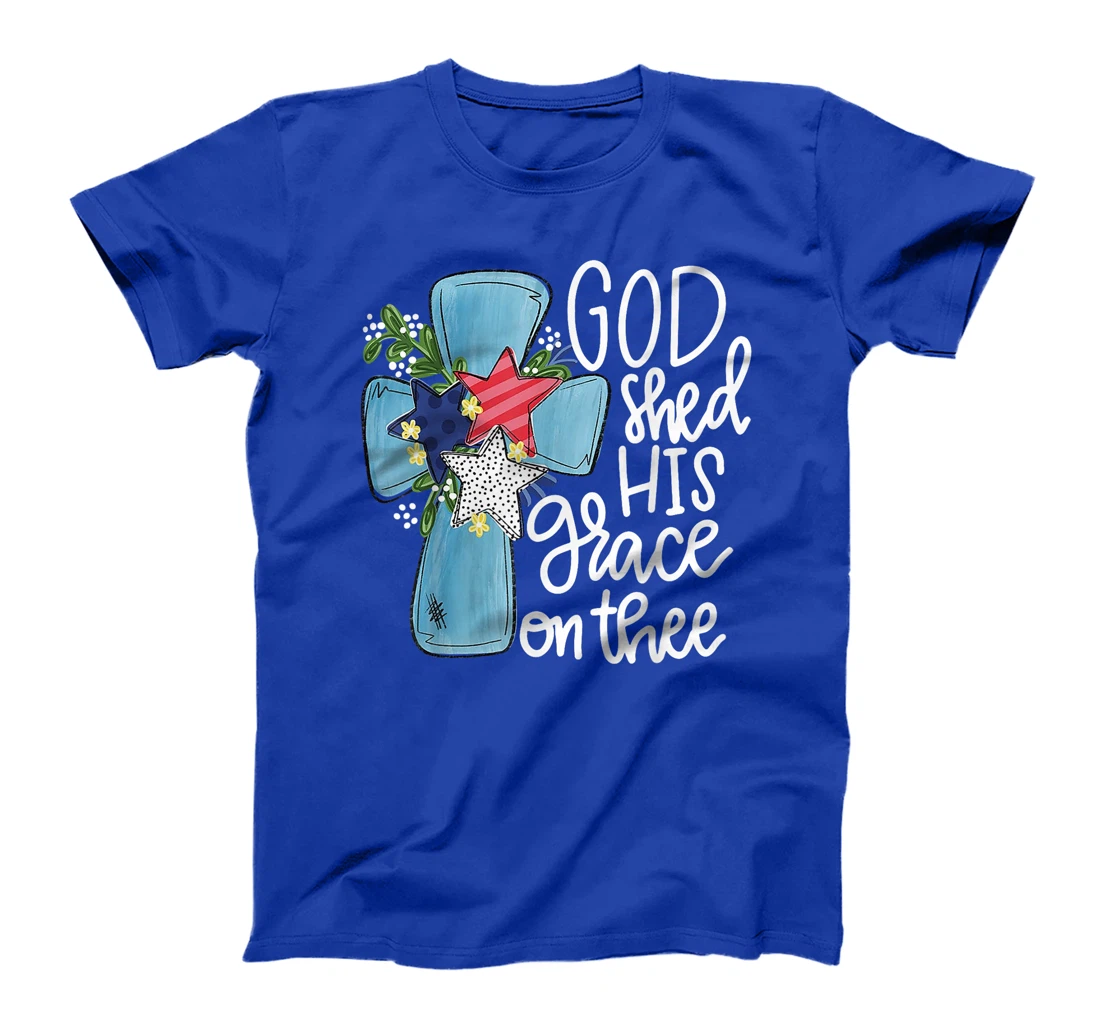 God Shed His Grace On Thee T-Shirt