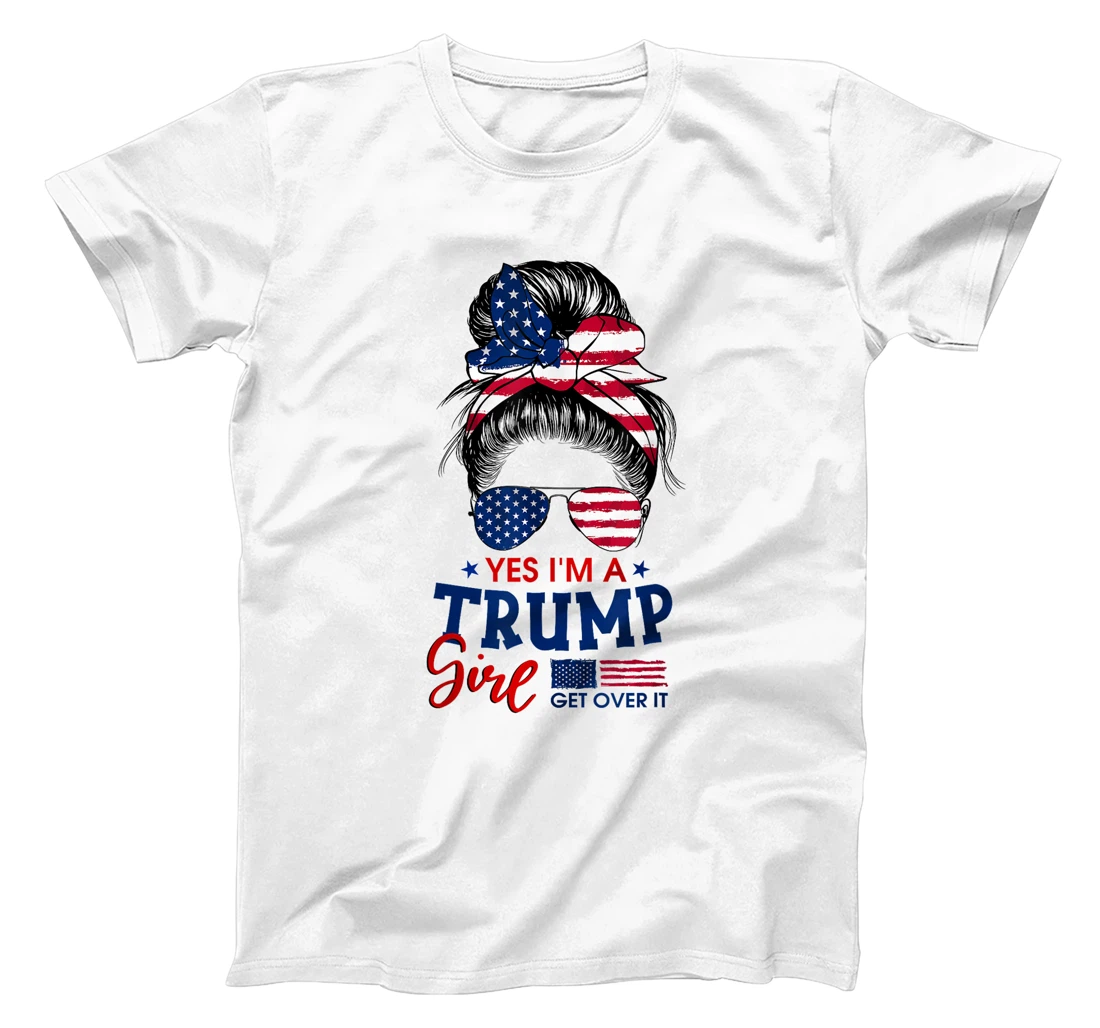 Trump Girl No Apologies Patriotic American Messy Bun Women T-Shirt