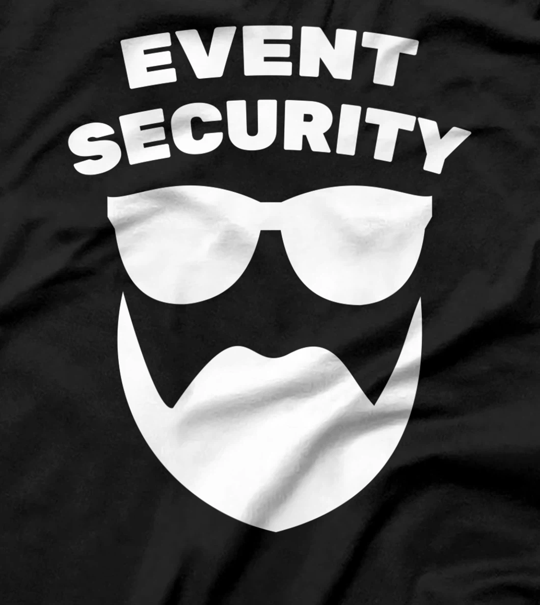 Bouncer - Event Security - Security Guard - Costume - Beard T-Shirt, Kid T-Shirt and Women T-Shirt