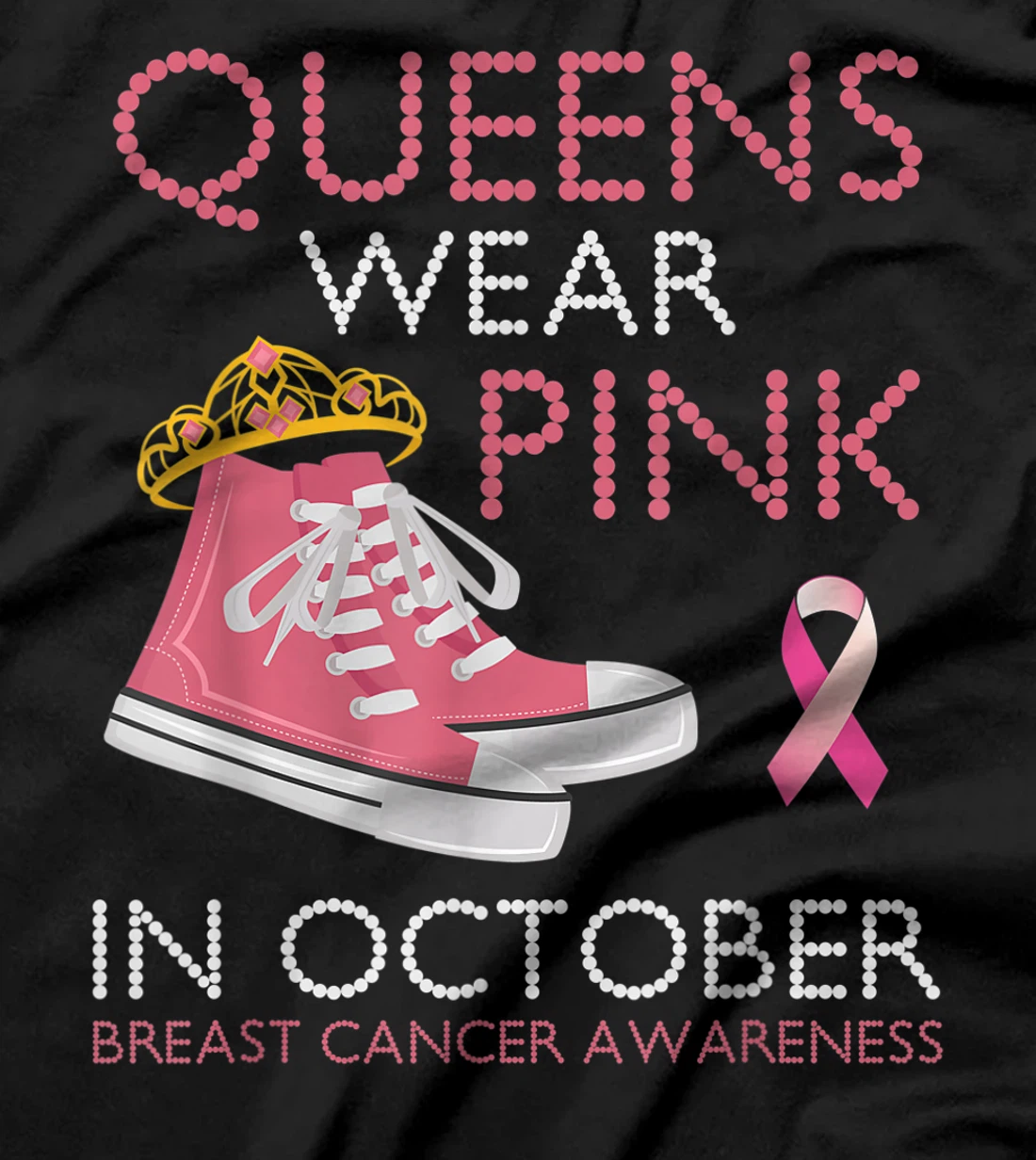 Queens Wear Pink In October Ribbon Breast Cancer Awareness T-Shirt, Women T-Shirt