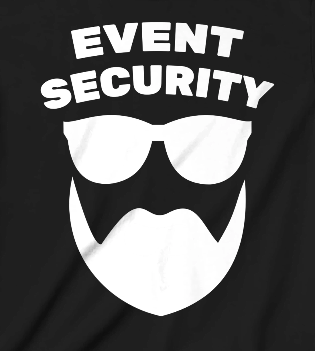 Bouncer - Event Security - Security Guard - Costume - Beard T-Shirt, Kid T-Shirt and Women T-Shirt