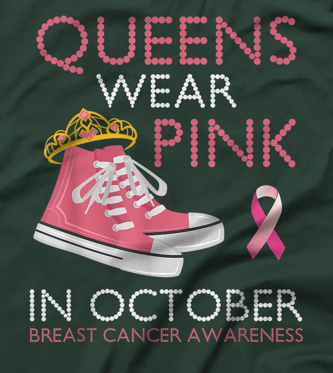 Queens Wear Pink In October Ribbon Breast Cancer Awareness T-Shirt, Women T-Shirt