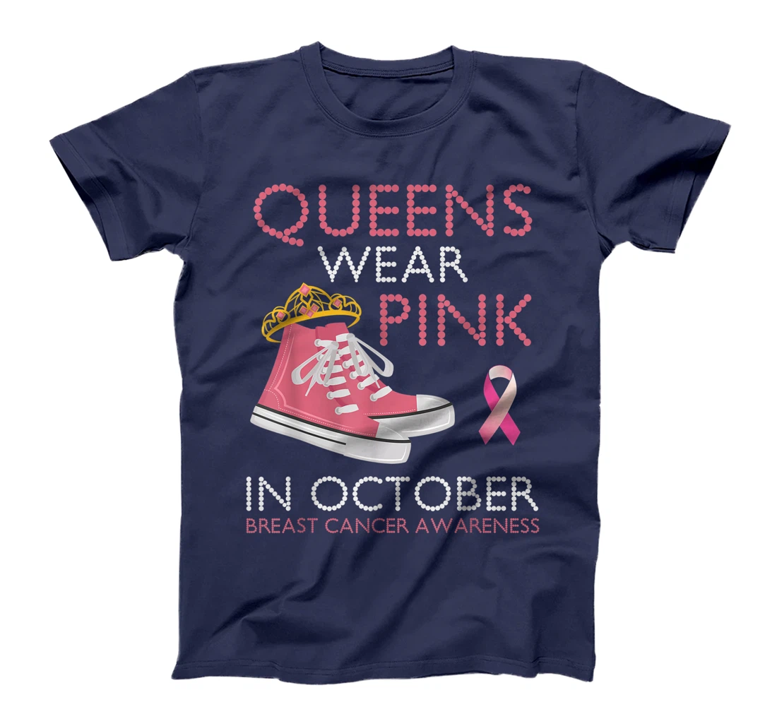 Queens Wear Pink In October Ribbon Breast Cancer Awareness T-Shirt, Women T-Shirt
