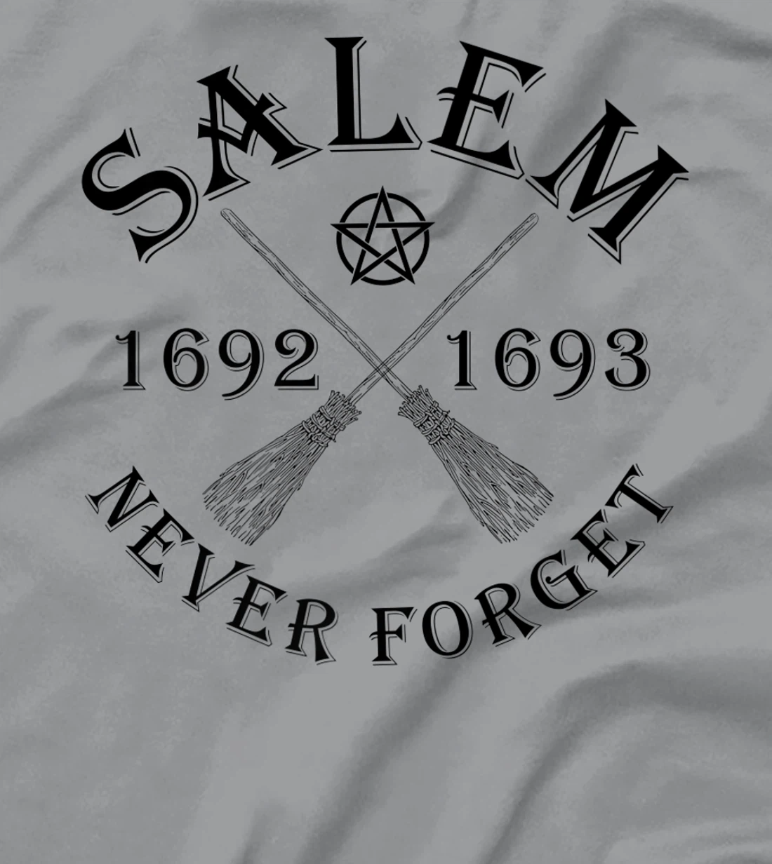 Salem 1692 1693 Never Forget Broom Pentagram Black Text T-Shirt, Women T-Shirt