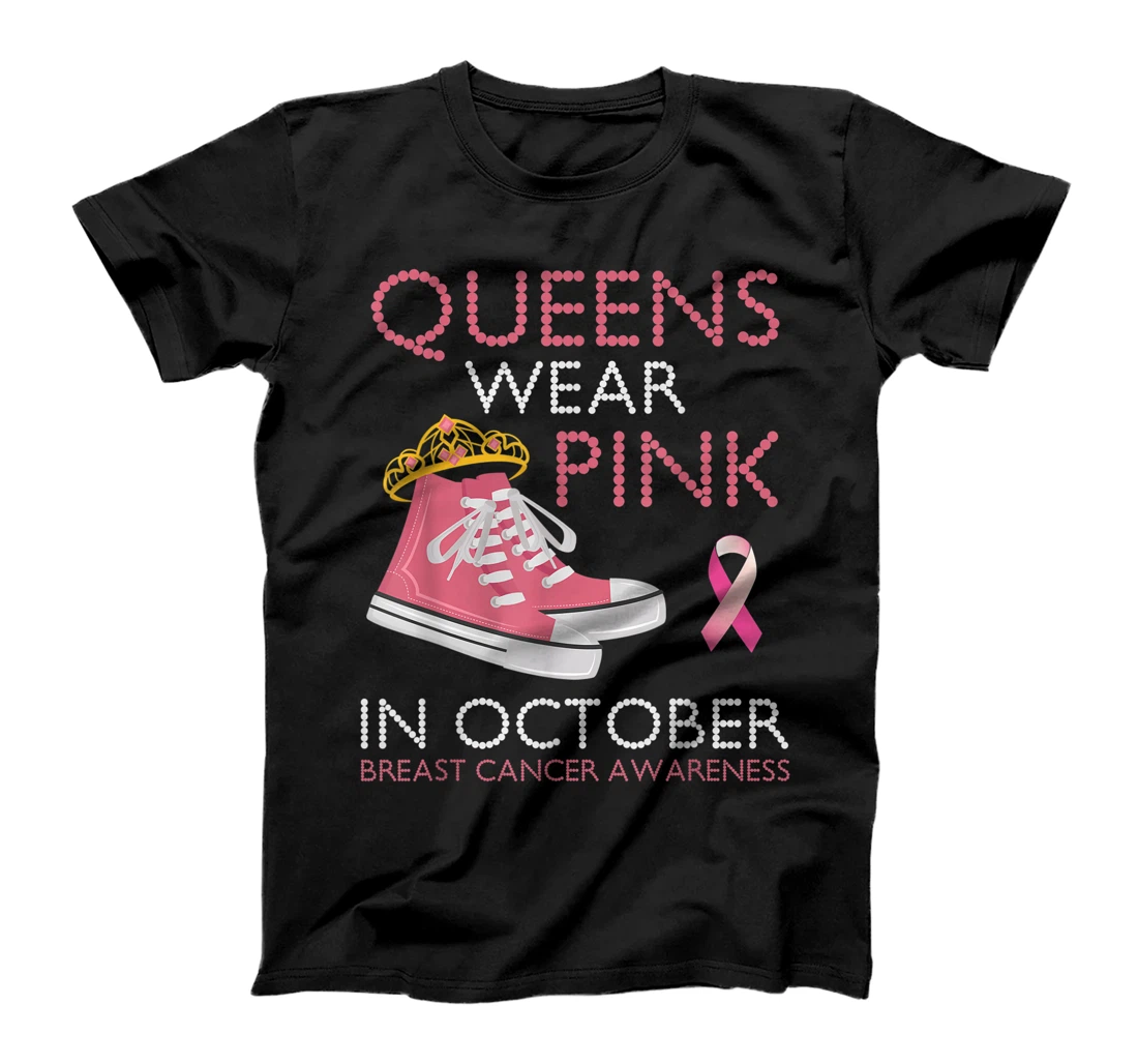 Queens Wear Pink In October Ribbon Breast Cancer Awareness T-Shirt, Women T-Shirt