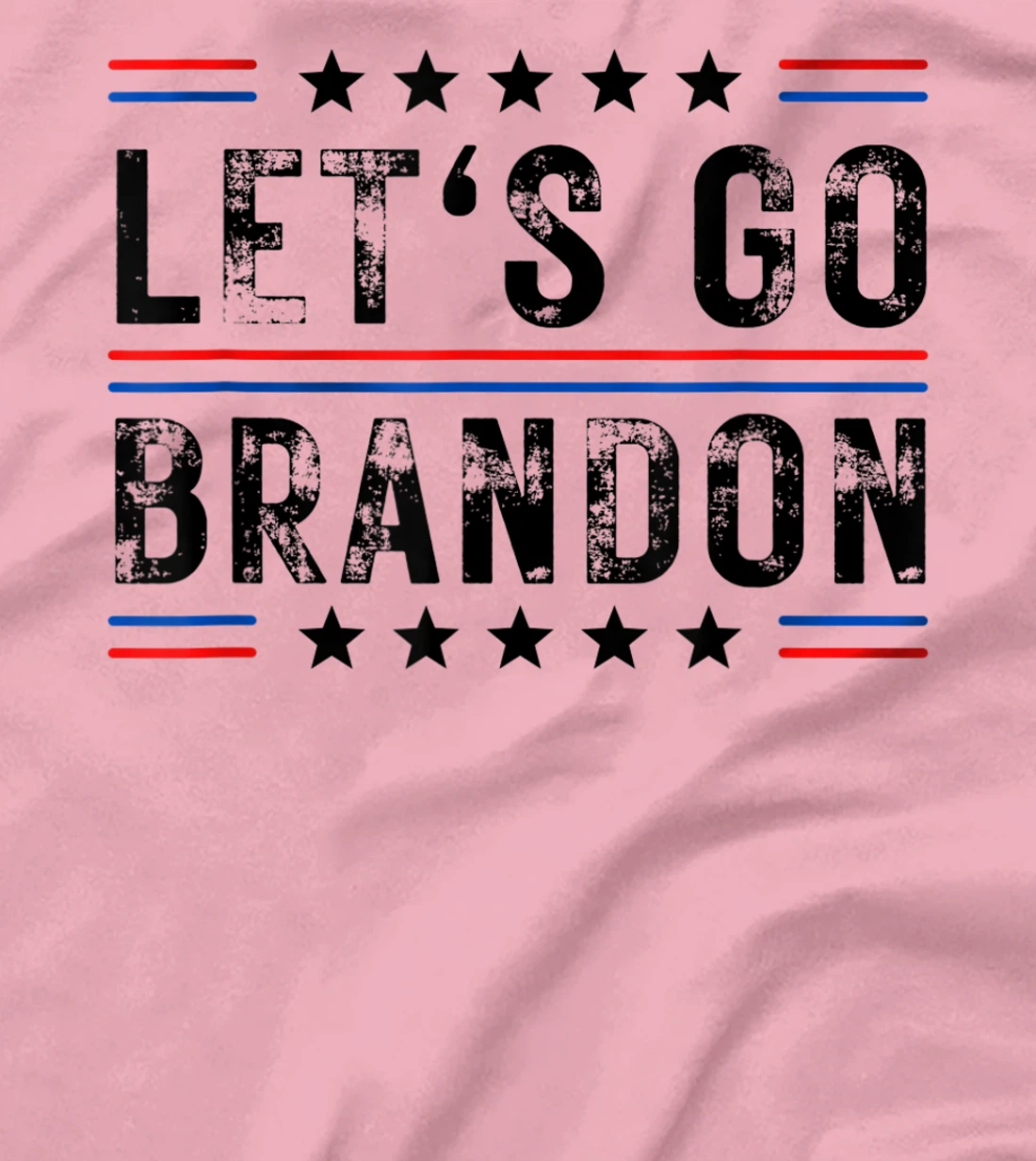 Lets Go Brandon Tee Funny Trendy sarcastic Let's Go Brandon T-Shirt, Kid T-Shirt and Women T-Shirt