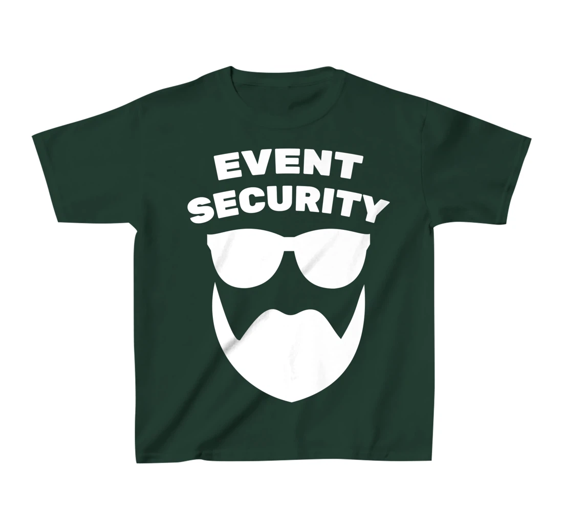 Bouncer - Event Security - Security Guard - Costume - Beard T-Shirt, Kid T-Shirt and Women T-Shirt