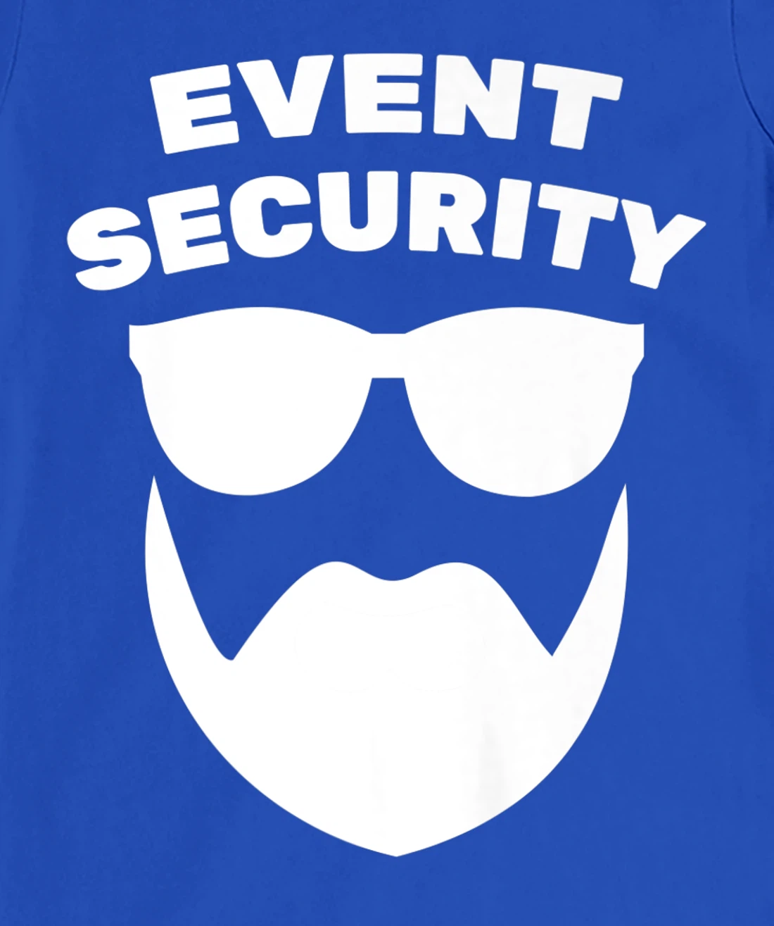 Bouncer - Event Security - Security Guard - Costume - Beard T-Shirt, Kid T-Shirt and Women T-Shirt