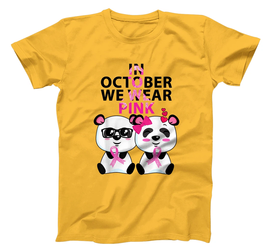 Womens In October we wear pink Breast Cancer Awareness Supporter T-Shirt, Kid T-Shirt and Women T-Shirt
