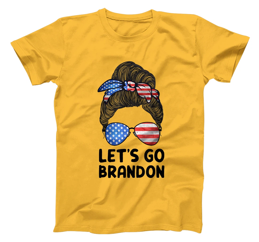 Womens Let's Go Brandon Conservative Anti Liberal Messy Bun US Flag T-Shirt, Women T-Shirt