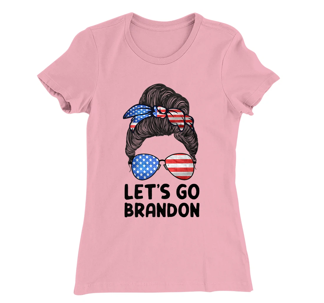 Womens Let's Go Brandon Conservative Anti Liberal Messy Bun US Flag T-Shirt, Women T-Shirt