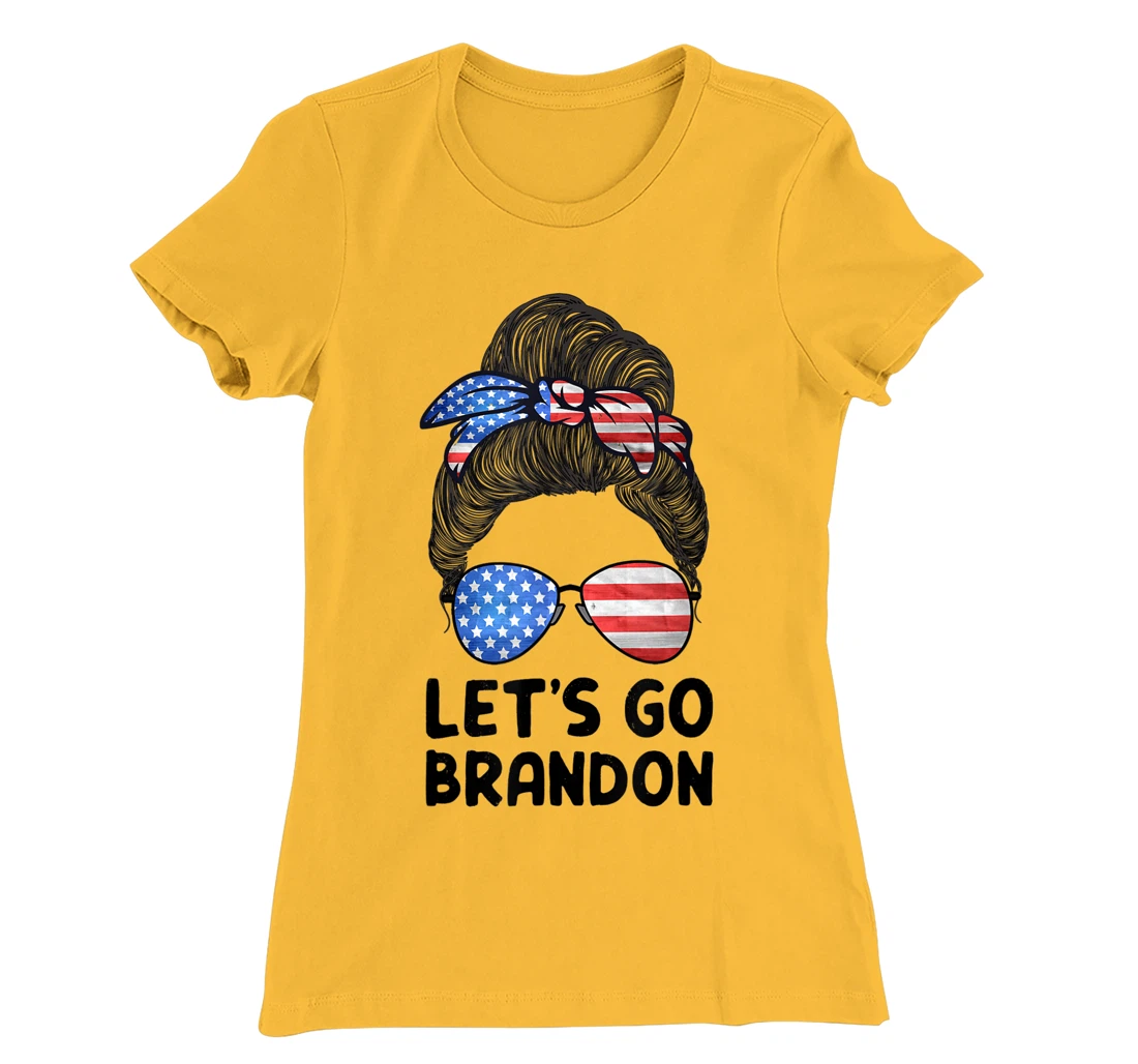 Womens Let's Go Brandon Conservative Anti Liberal Messy Bun US Flag T-Shirt, Women T-Shirt