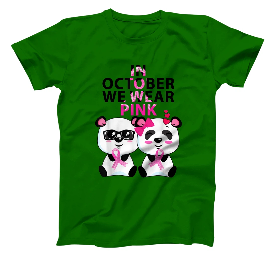 Womens In October we wear pink Breast Cancer Awareness Supporter T-Shirt, Kid T-Shirt and Women T-Shirt