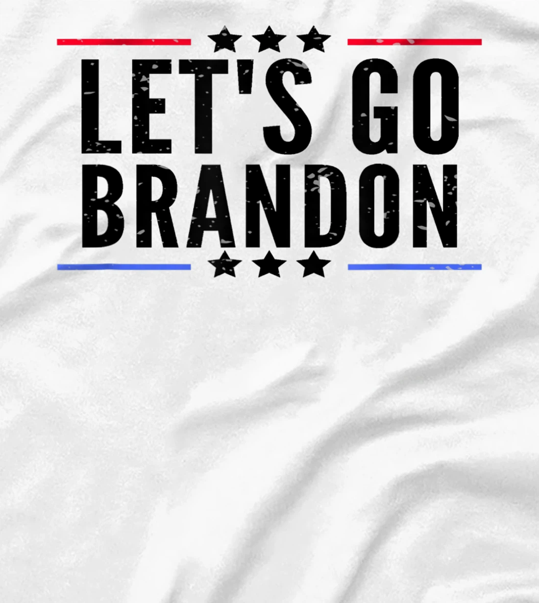 Womens Let's Go Brandon T-Shirt, Women T-Shirt