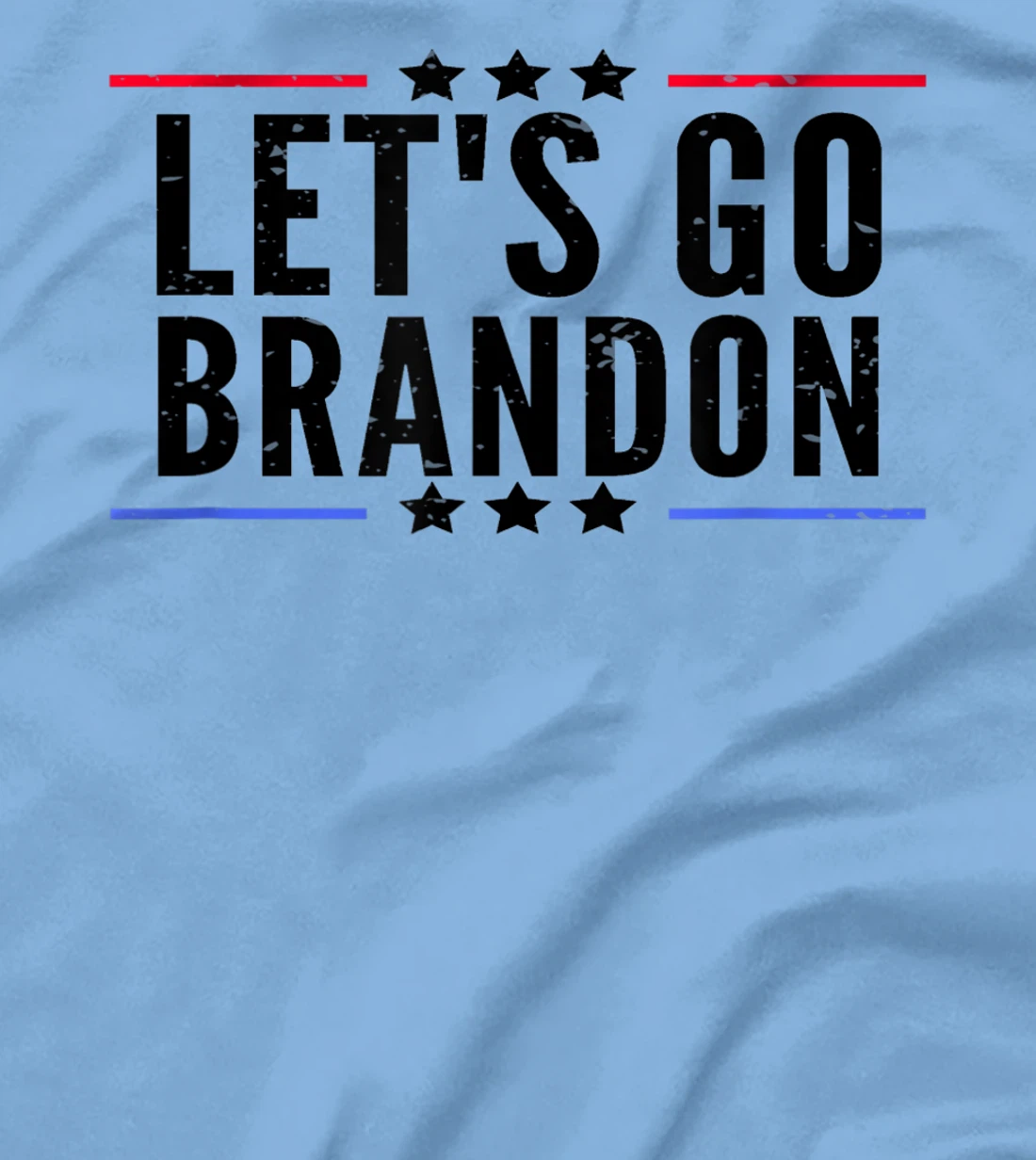 Womens Let's Go Brandon T-Shirt, Women T-Shirt